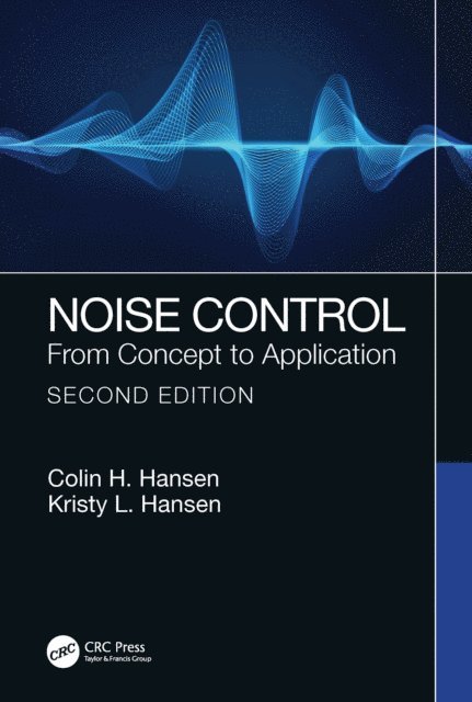 Kristy L. Hansen, Colin H. Hansen - Noise Control, E-bok