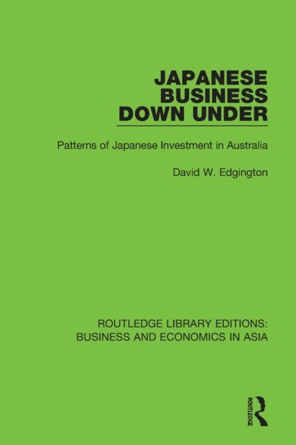 David W. Edgington - Japanese Business Down Under, E-bok