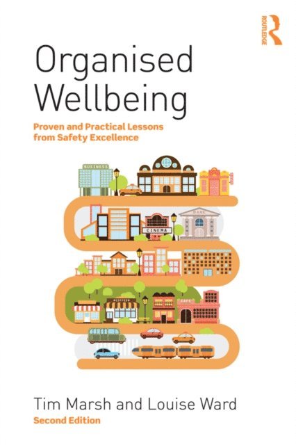 Louise Ward, Tim Marsh - Organised Wellbeing, E-bok