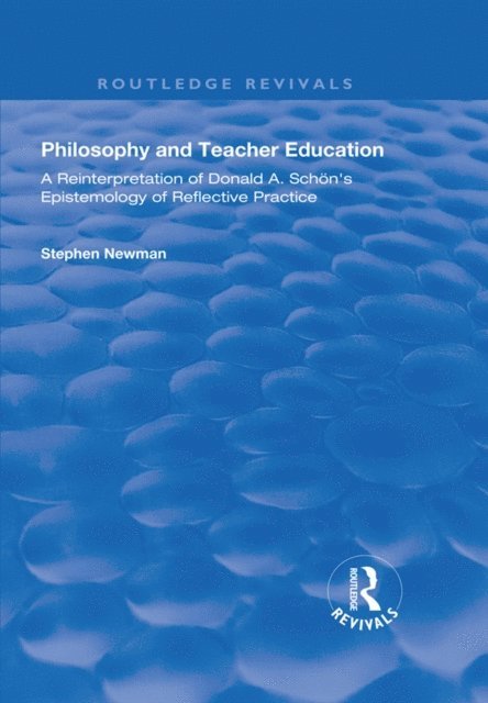 Stephen Newman - Philosophy and Teacher Education, E-bok