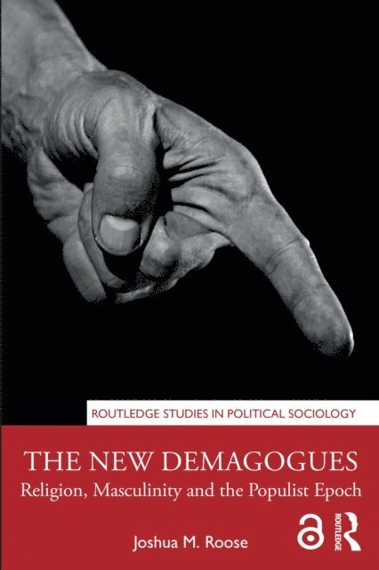 Joshua M. Roose - New Demagogues, E-bok