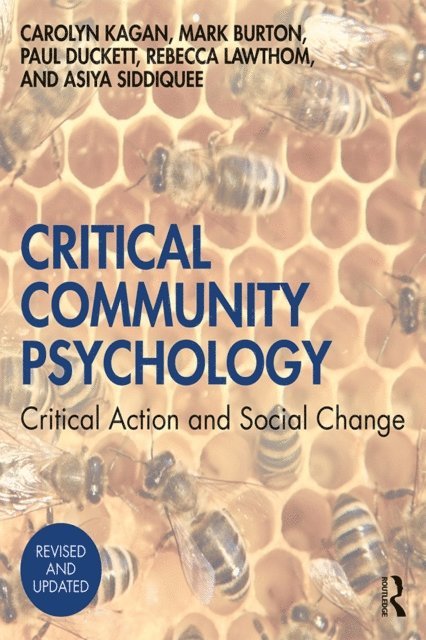 Asiya Siddiquee, Rebecca Lawthom, Paul Duckett, Mark Burton, Carolyn Kagan - Critical Community Psychology, E-bok