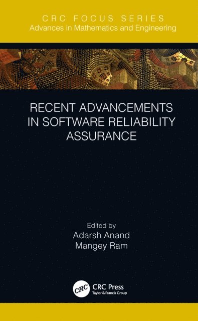 Mangey Ram, Adarsh Anand - Recent Advancements in Software Reliability Assurance, E-bok