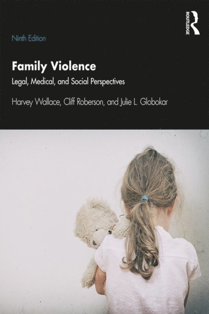 Julie Globokar, Cliff Roberson, Harvey Wallace - Family Violence, E-bok