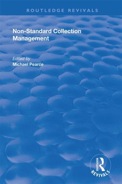 M. Pearce - Non-standard Collection Management, E-bok. Tillgänglighet: Lägg i varukorg