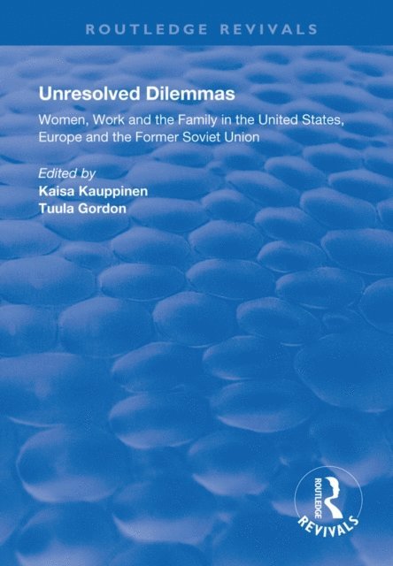 Tuula Gordon, Faisa Kauppinen - Unresolved Dilemmas, E-bok