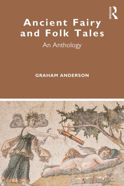 Graham Anderson - Ancient Fairy and Folk Tales, E-bok