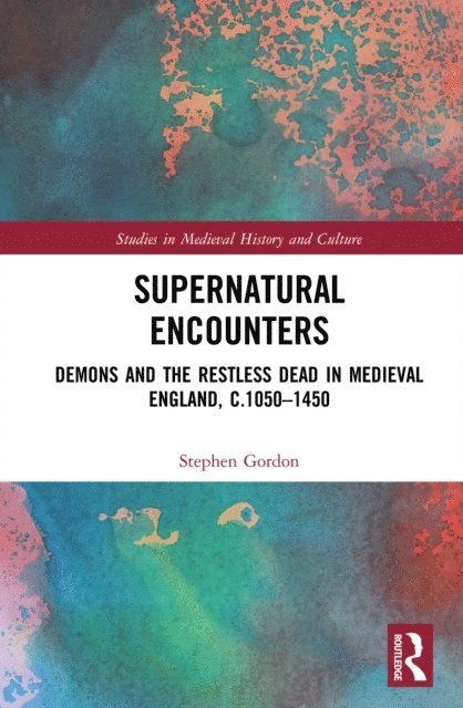 Stephen Gordon - Supernatural Encounters, E-bok
