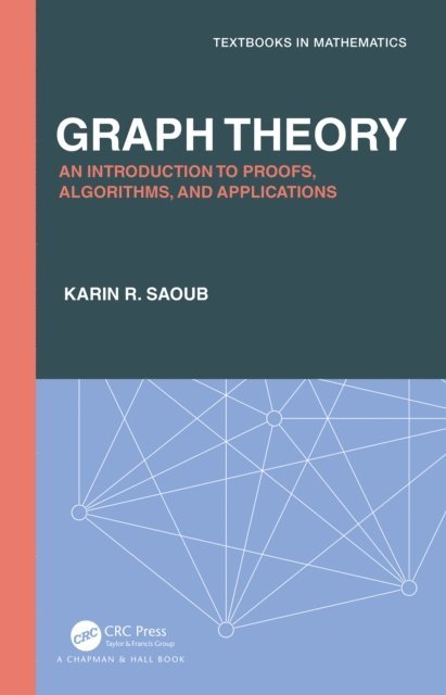 Karin R Saoub - Graph Theory, E-bok