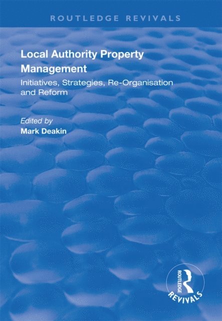 Mark Deakin - Local Authority Property Management, E-bok