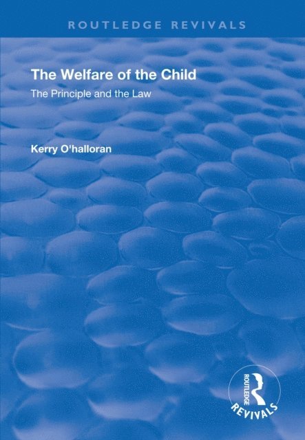 Kerry O'Halloran - Welfare of the Child, E-bok