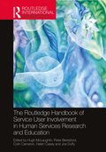 Routledge Handbook of Service User Involvement in Human Services Research and Education