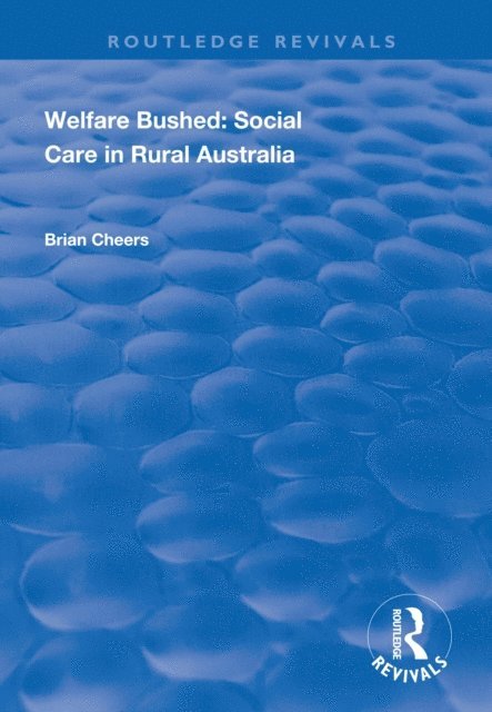 Brian Cheers - Welfare Bushed, E-bok