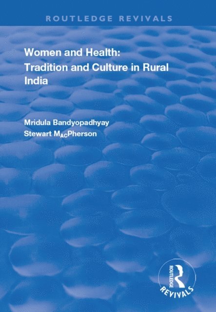 Stewart MacPherson, Mirdula Bandyopadyay - Women and Health, E-bok