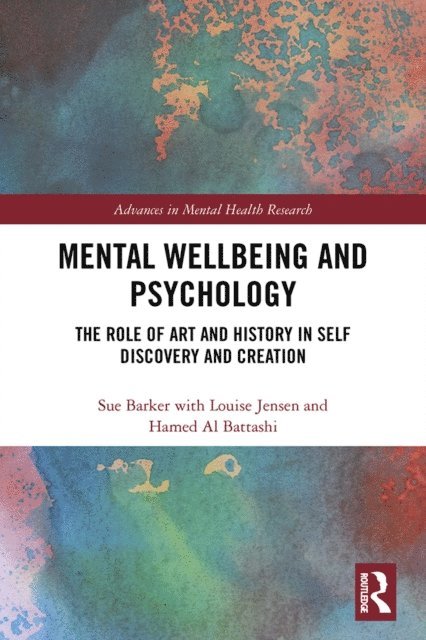 Sue Barker - Mental Wellbeing and Psychology, E-bok