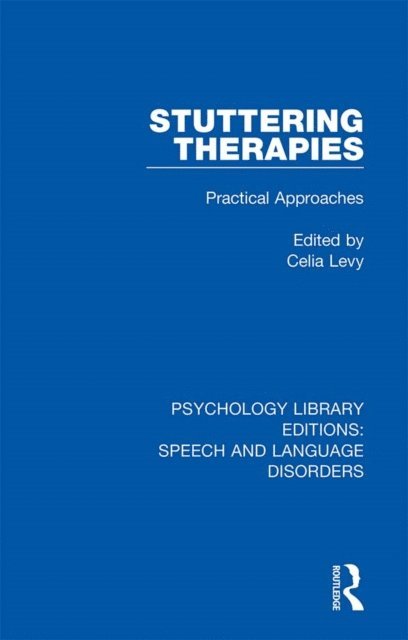 Celia Levy - Stuttering Therapies, E-bok