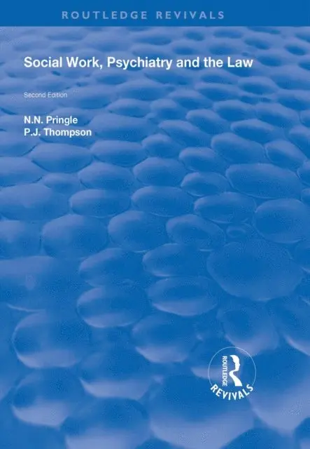 P.J Thompson, N.N. Pringle - Social Work, Psychiatry and the Law, E-bok. Tillgänglighet: Lägg i varukorg