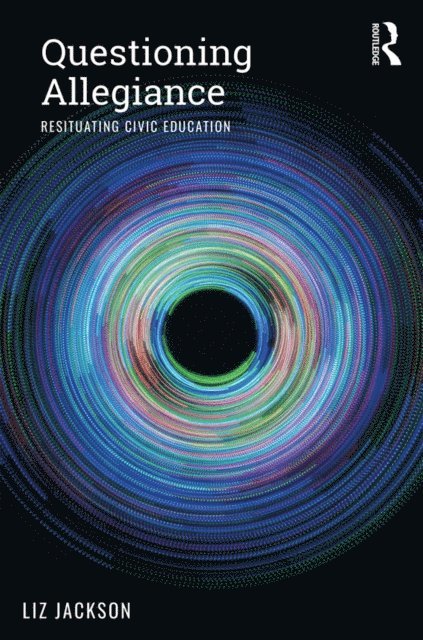 Liz Jackson - Questioning Allegiance, E-bok