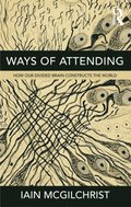 Ways of Attending