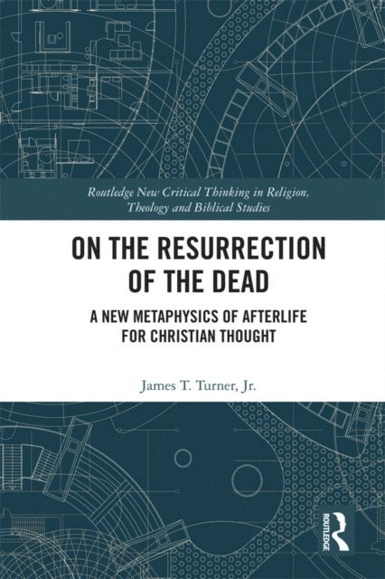 Jr. Turner - On the Resurrection of the Dead, E-bok