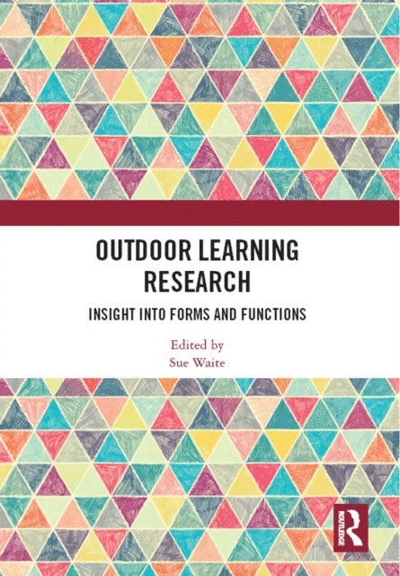Sue Waite - Outdoor Learning Research, E-bok