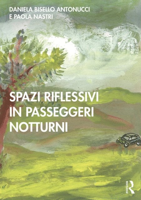 Paola Nastri, Daniela Bisello Antonucci - Spazi Riflessivi in Passeggeri Notturni, E-bok. Tillgänglighet: Lägg i varukorg