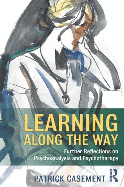 Patrick Casement - Learning Along the Way, E-bok