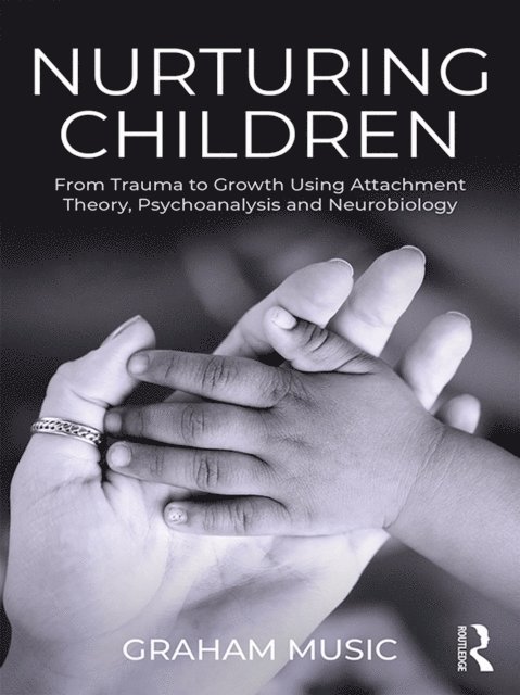 Graham Music - Nurturing Children, E-bok