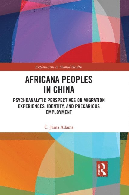 C. Jama Adams - Africana People in China, E-bok