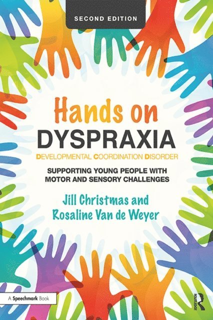 Rosaline Van de Weyer, Jill Christmas - Hands on Dyspraxia: Developmental Coordination Disorder, E-bok. Tillgänglighet: Lägg i varukorg
