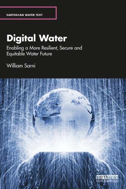 William Sarni - Digital Water, E-bok