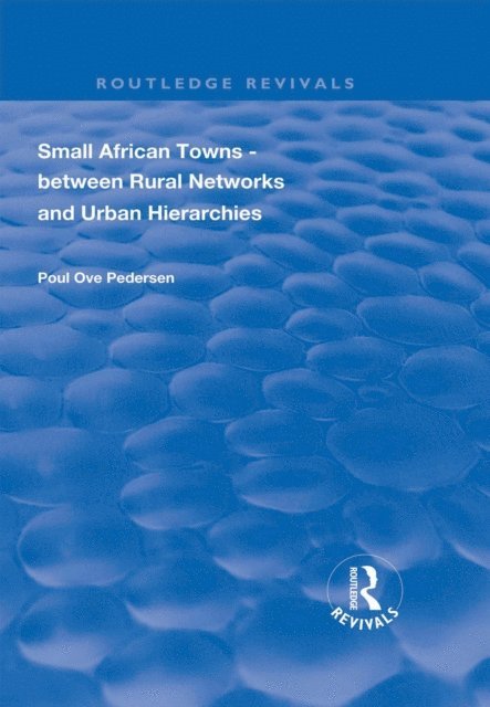Poul Ove Pedersen - Small African Towns, E-bok