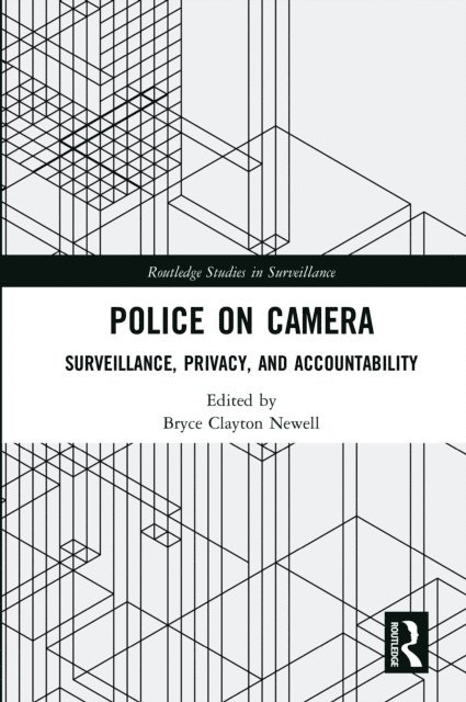 Bryce Clayton Newell - Police on Camera, E-bok