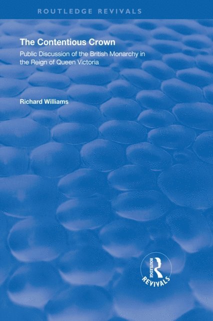 Richard Williams - Contentious Crown, E-bok