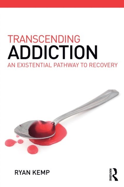 Ryan Kemp - Transcending Addiction, E-bok