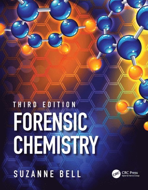 Suzanne Bell - Forensic Chemistry, E-bok