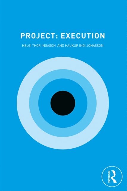 Haukur Ingi Jonasson, Helgi Thor Ingason - Project: Execution, E-bok