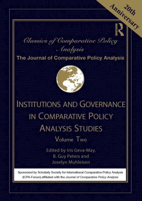 Joselyn Muhleisen, B. Guy Peters, Iris Geva-May - Institutions and Governance in Comparative Policy Analysis Studies, E-bok