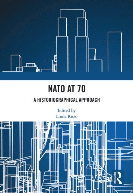 Linda Risso - NATO at 70, E-bok. Tillgänglighet: Lägg i varukorg
