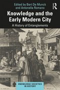 Knowledge and the Early Modern City