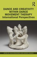 Dance and Creativity within Dance Movement Therapy