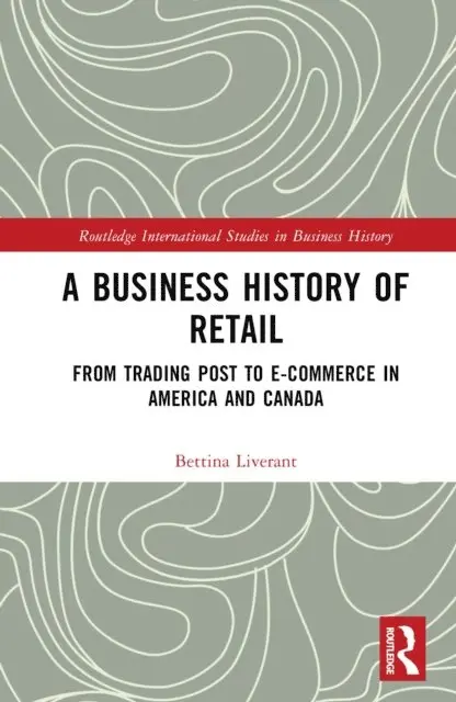 Business History of Retail