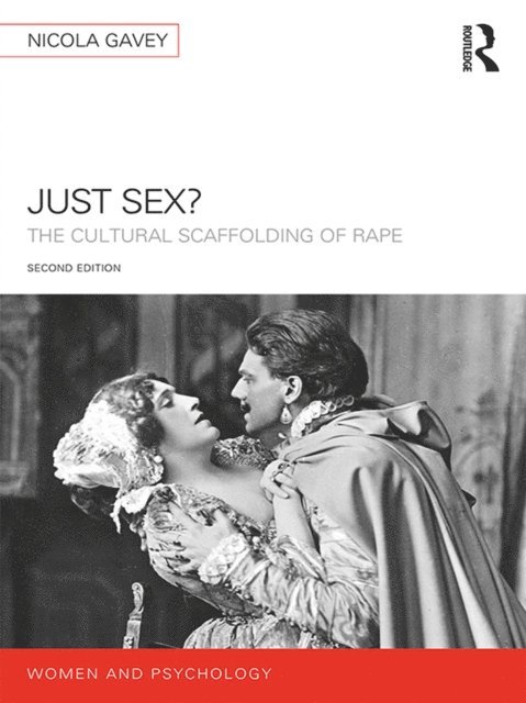 Nicola Gavey - Just Sex?, E-bok. Tillgänglighet: Lägg i varukorg