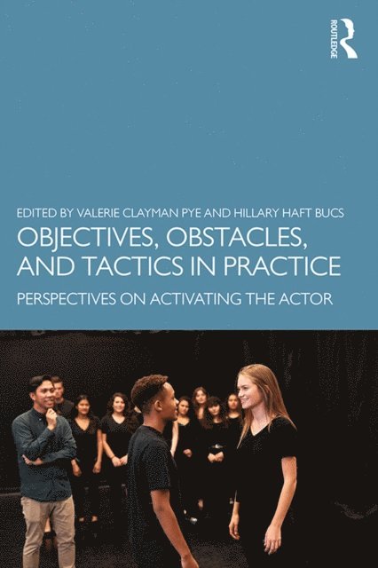 Valerie Clayman Pye, Hillary Haft Bucs - Objectives, Obstacles, and Tactics in Practice, E-bok