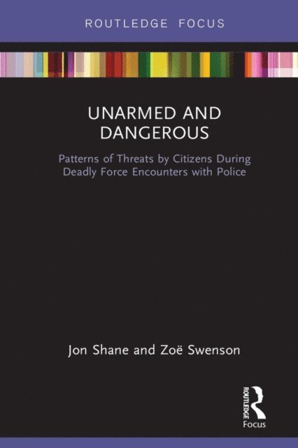 Zoe Swenson, Jon Shane - Unarmed and Dangerous, E-bok
