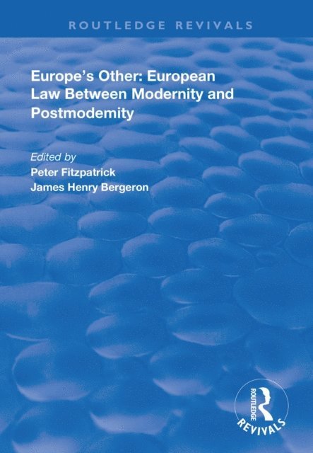 James Henry Bergeron, Peter Fitzpatrick - Europe's Other, E-bok
