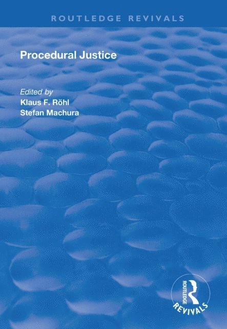 Stefan Machura, Klaus F RA¶hl - Procedural Justice, E-bok