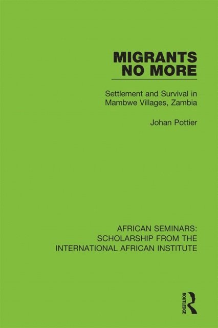 Johan Pottier - Migrants No More, E-bok