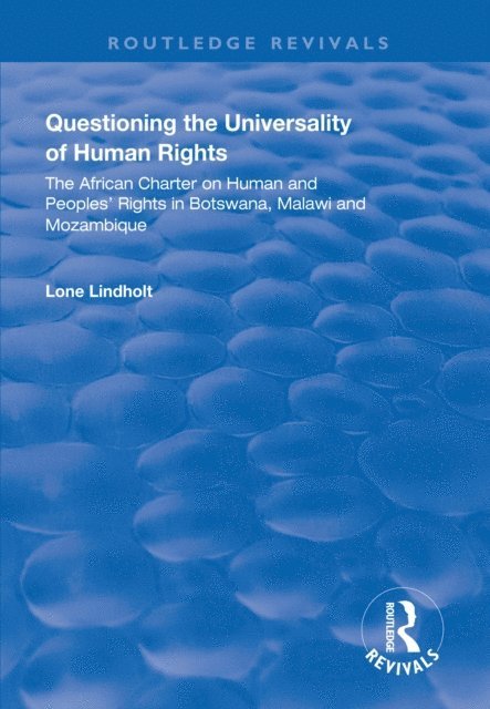 Lone Lindholt - Questioning the Universality of Human Rights, E-bok