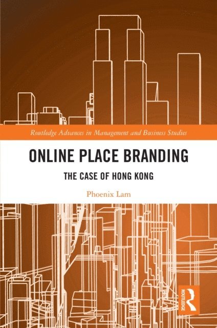 Phoenix Lam - Online Place Branding, E-bok